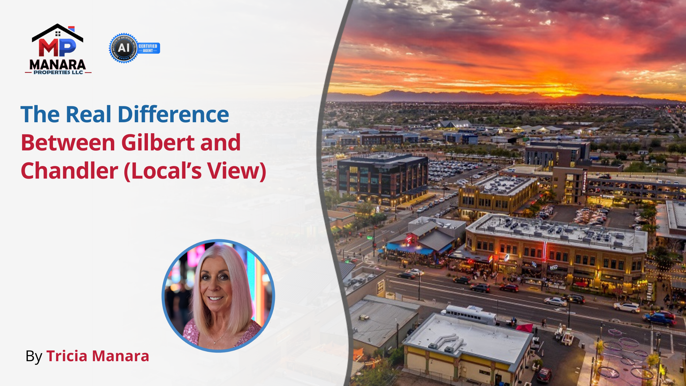 Thinking About Moving to Gilbert or Chandler? Here’s the Real Difference header image.