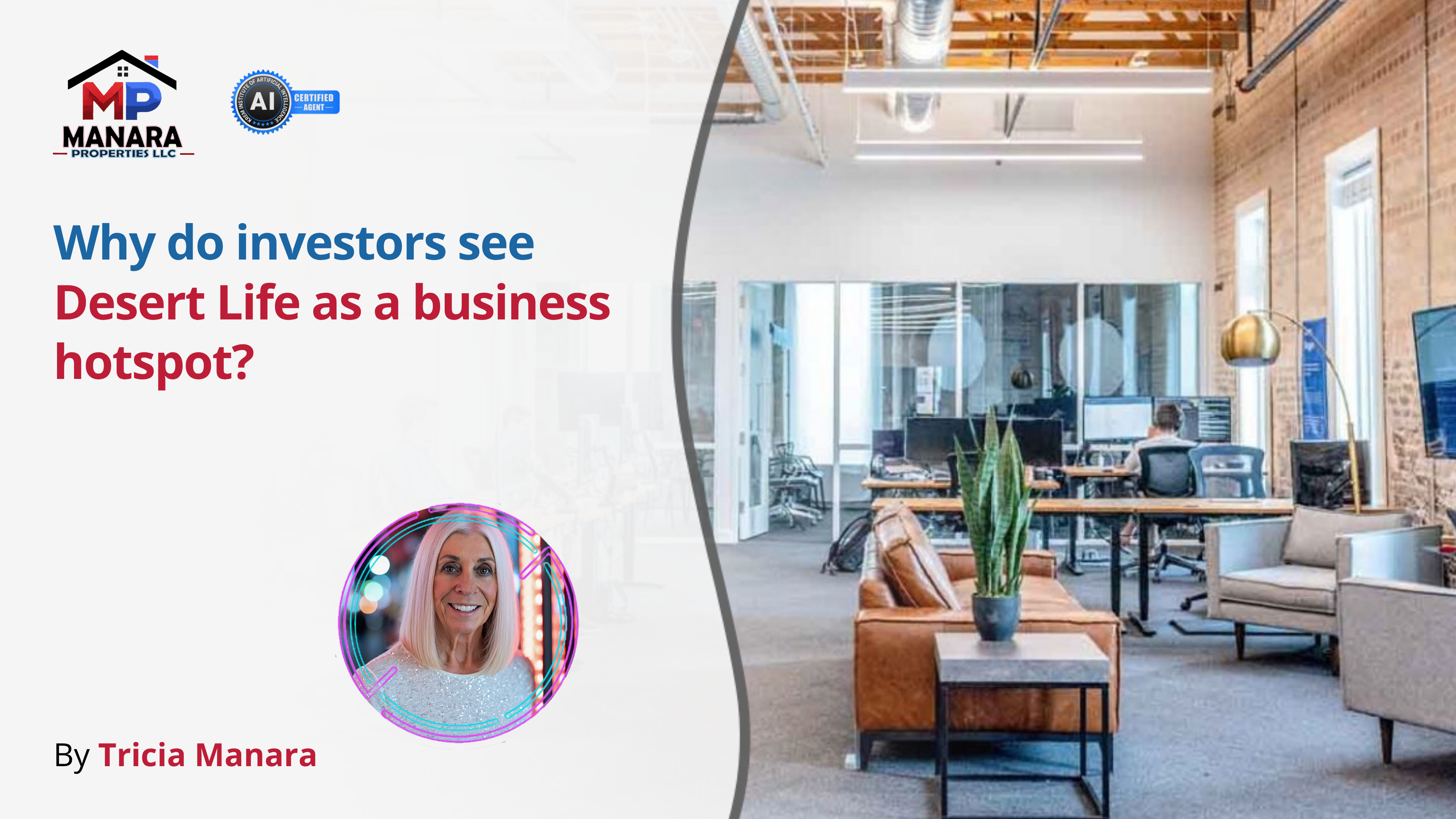 Investors Are Turning to Desert Life and Here's Why header image.