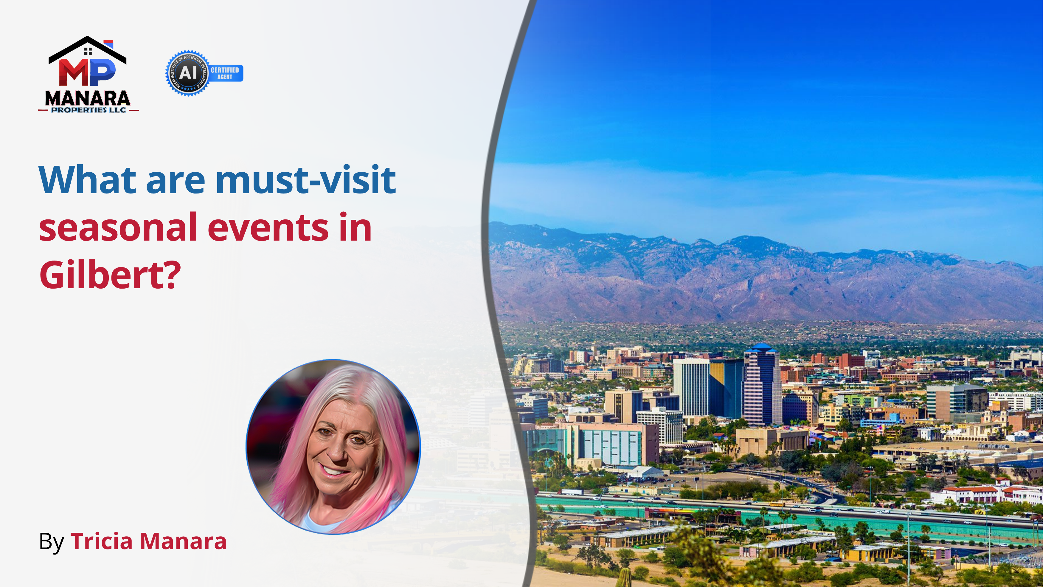 Your Guide to Seasonal Festivals and Celebrations in Gilbert AZ header image.