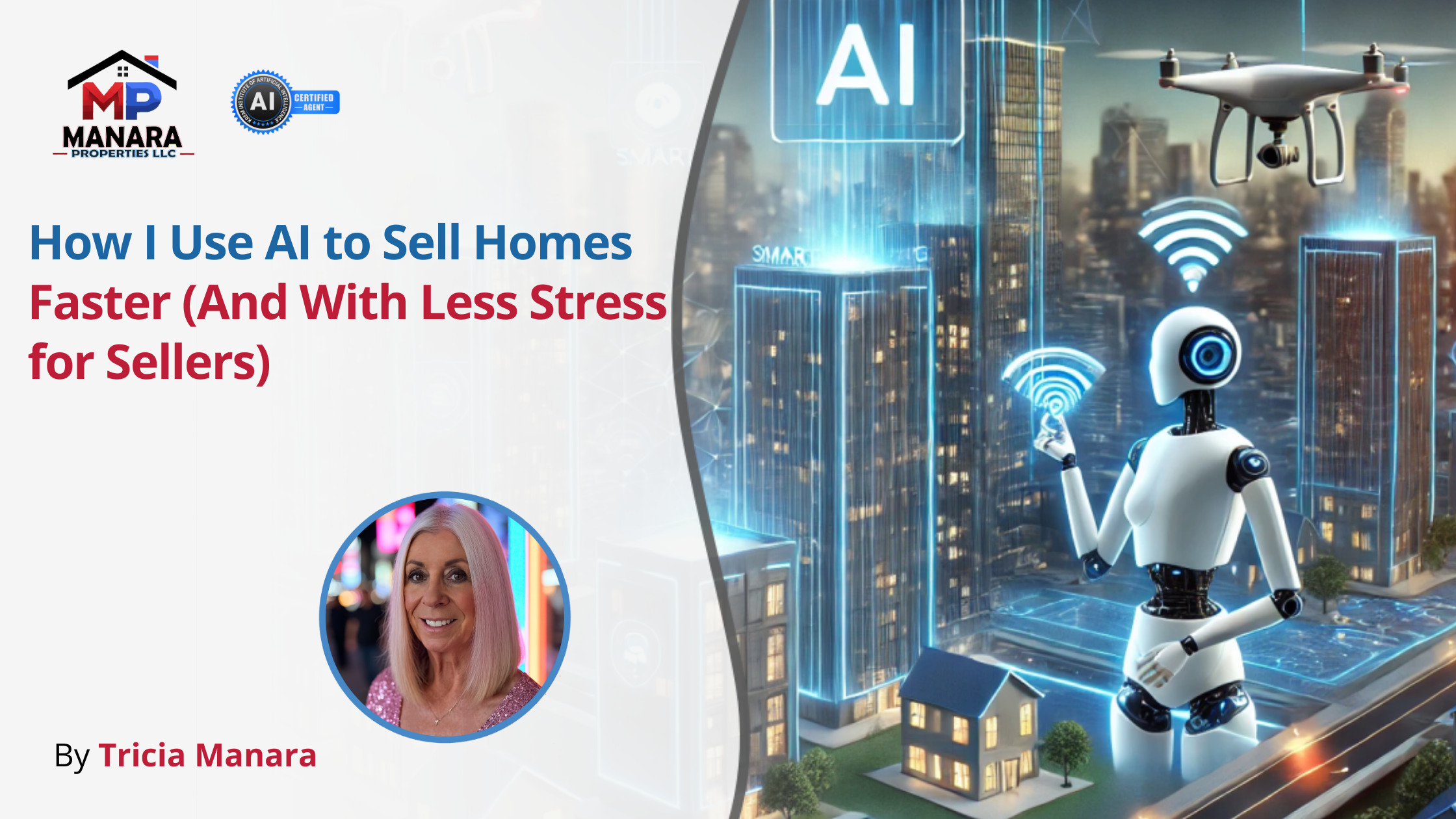 My Go-To AI Strategies for Selling Homes Quickly and Smoothly header image.
