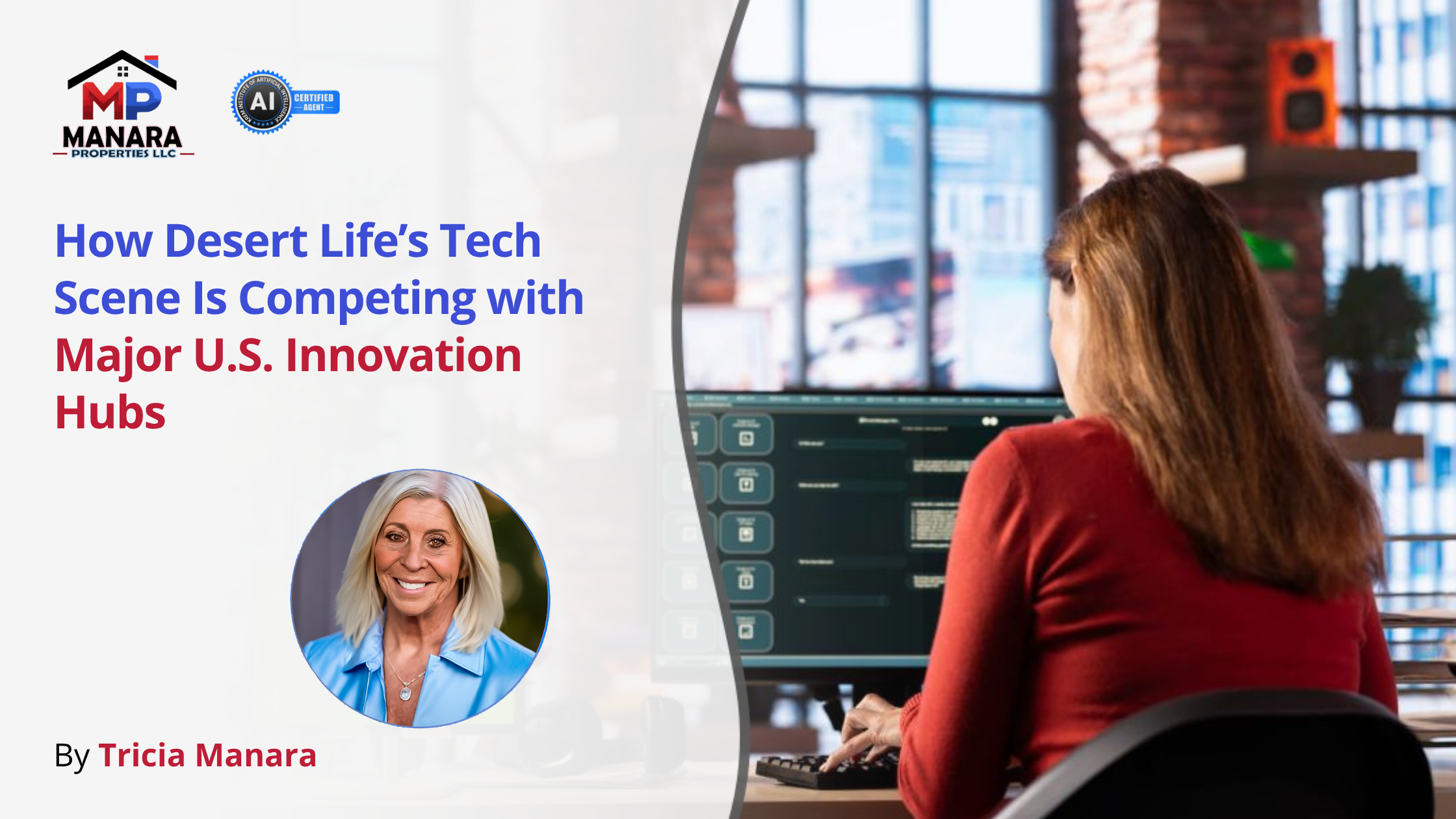 How Desert Life’s Tech Scene Is Competing with Major U.S. Innovation Hubs header image.