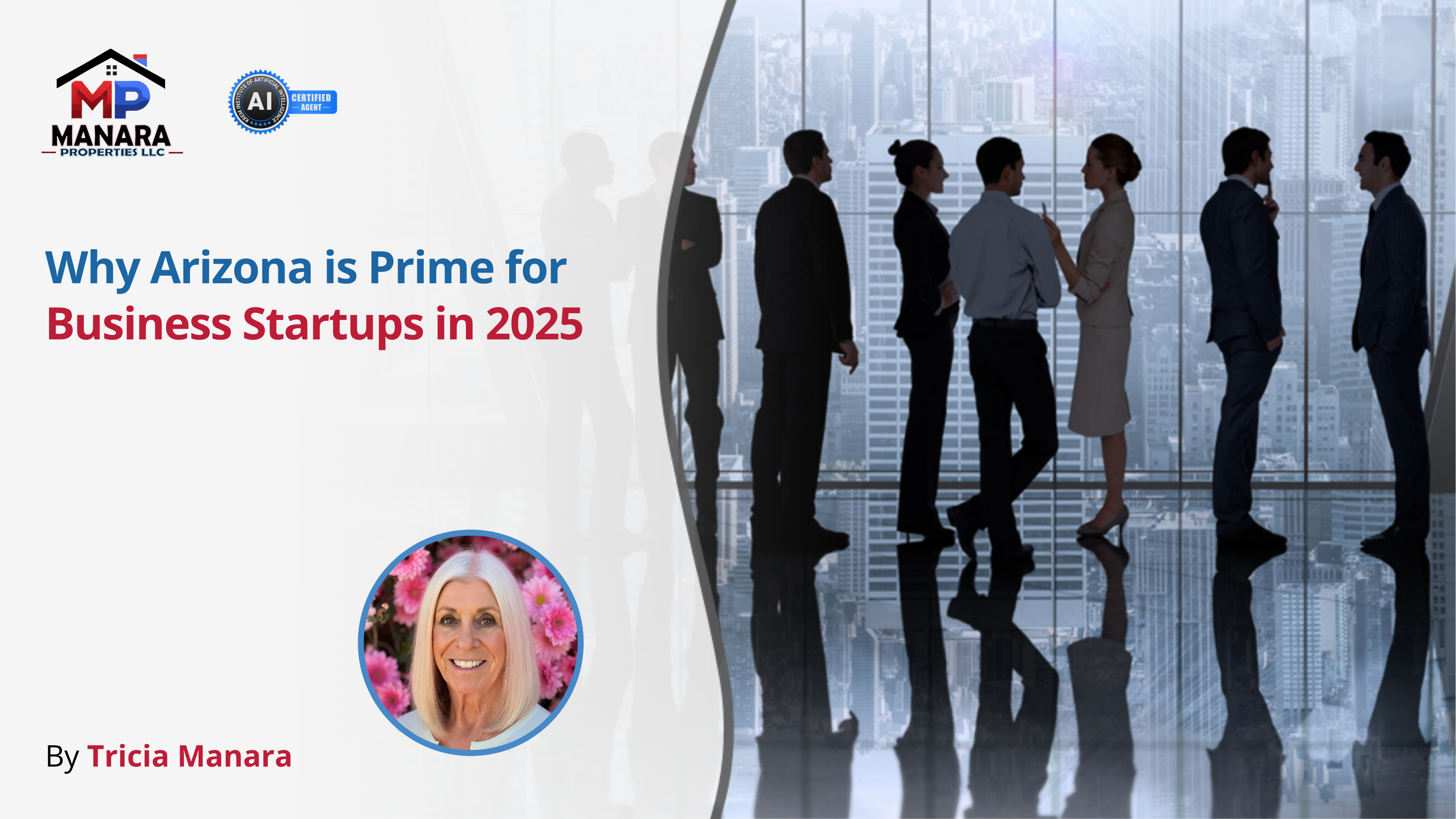 What Makes Arizona a Hotspot for New Businesses in 2025 header image.