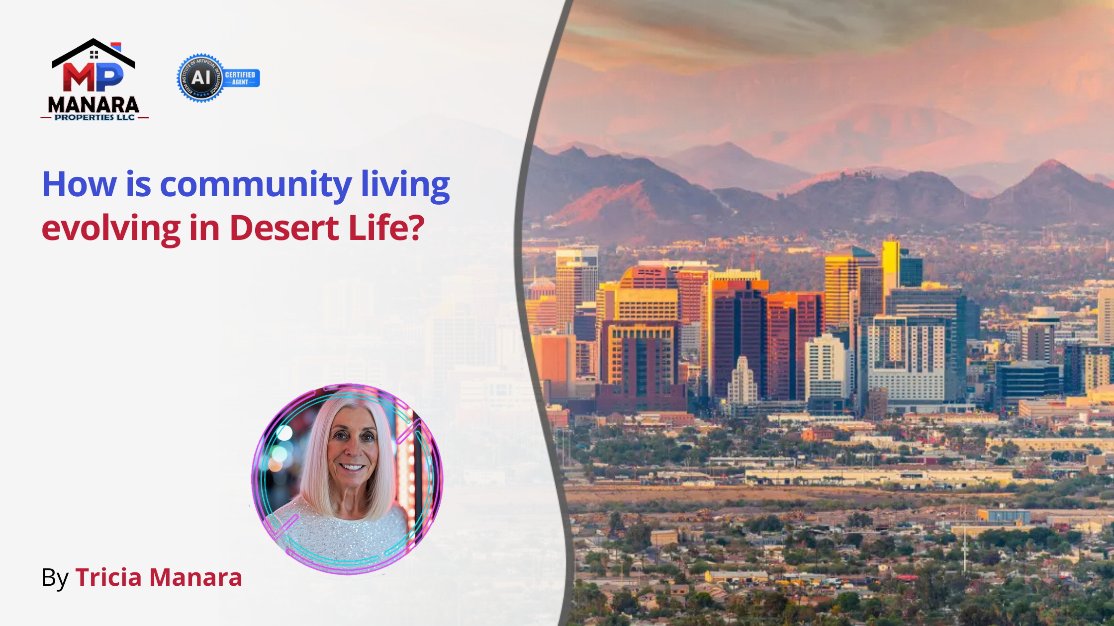 How Community Living is Changing the Way People Experience Desert Life header image.