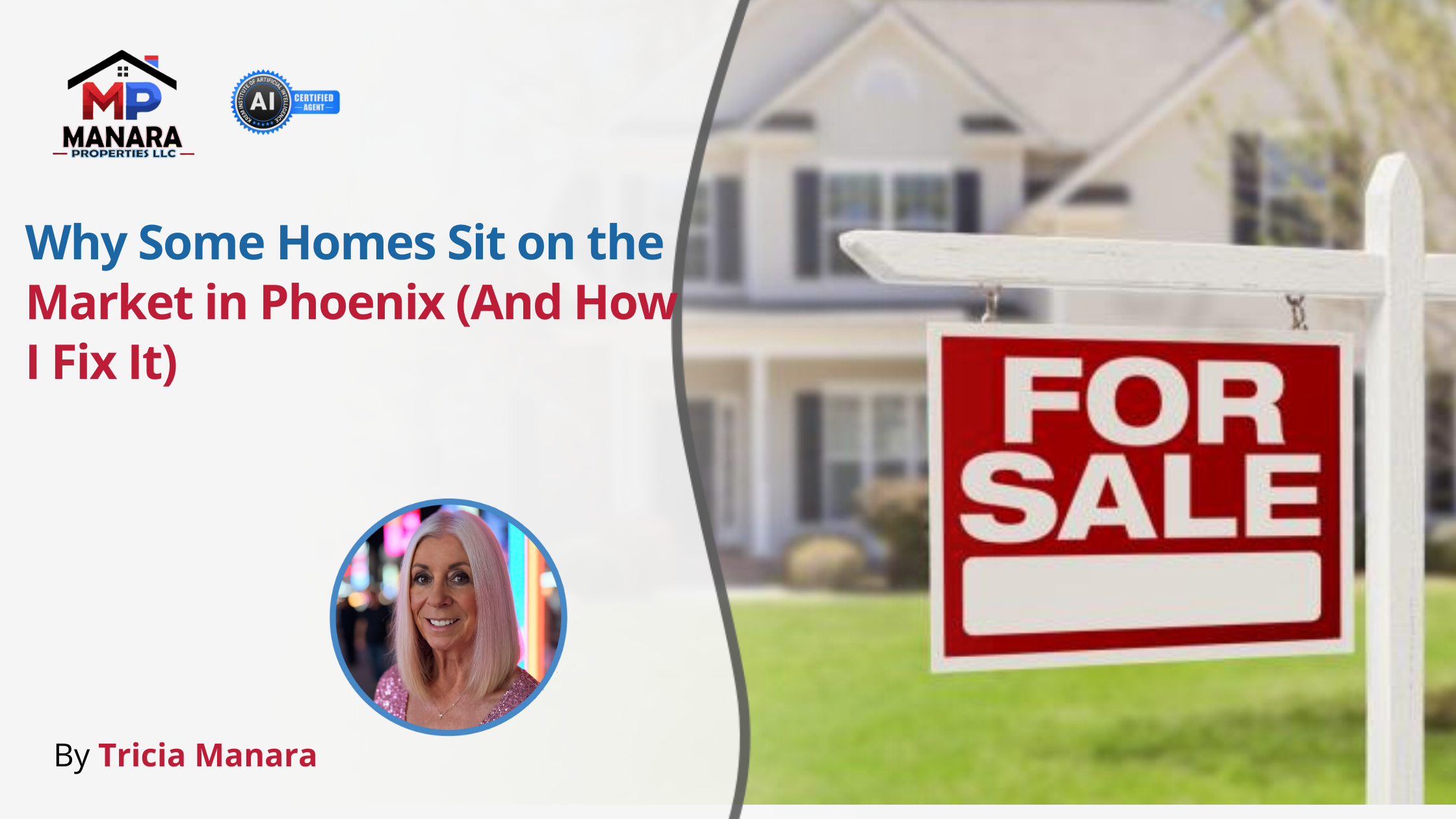 The Real Reason Your Phoenix Home Isn’t Selling (And What I Do Differently) header image.