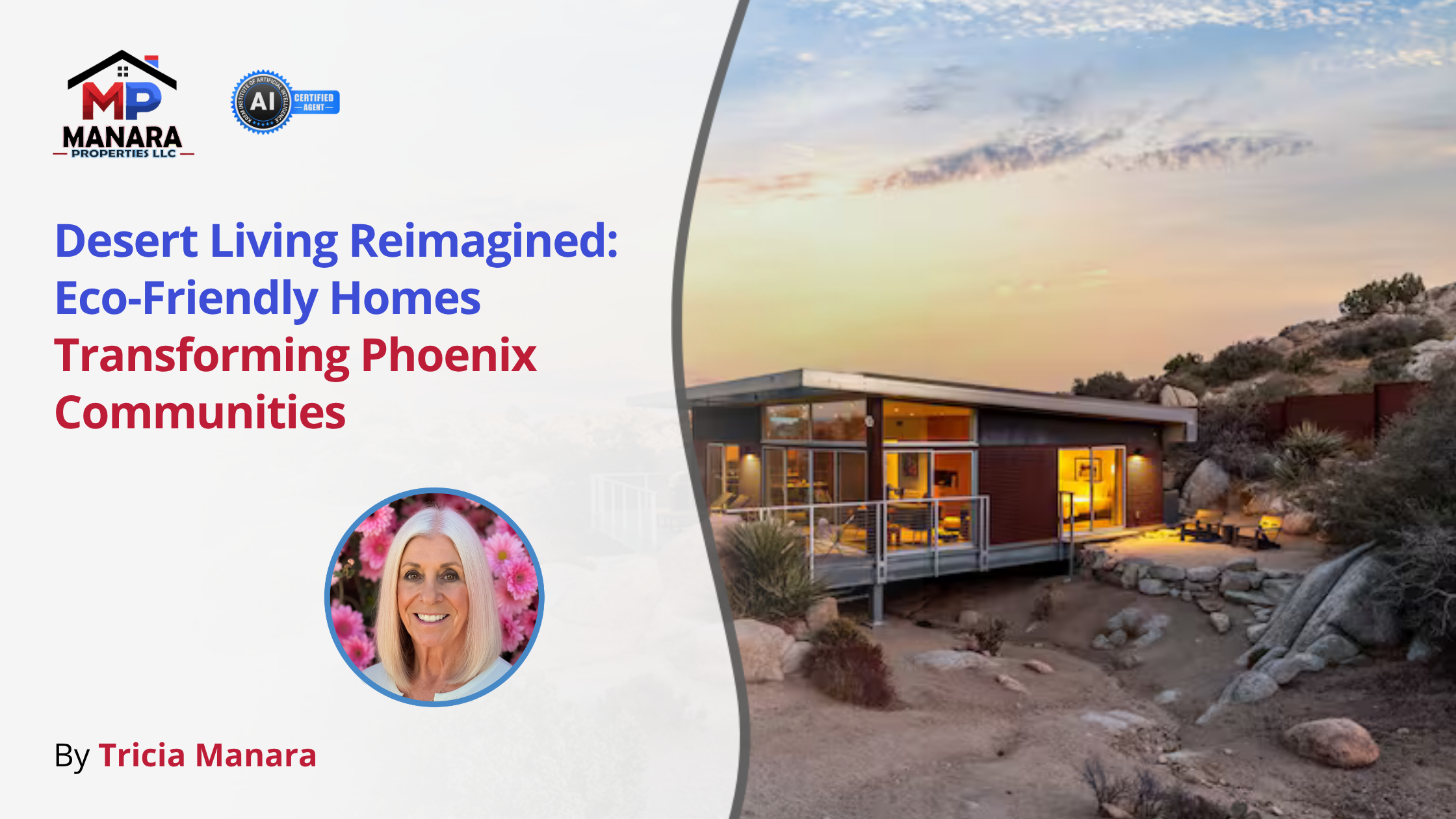 Desert Living Reimagined With Eco Friendly Homes in Phoenix header image.