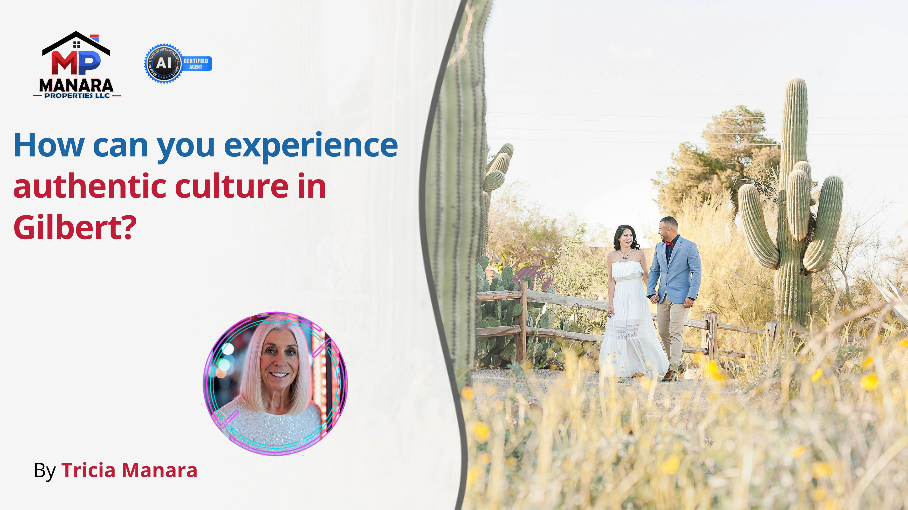 What Makes Gilbert Arizona a Hidden Gem for Authentic Cultural Vibes header image.