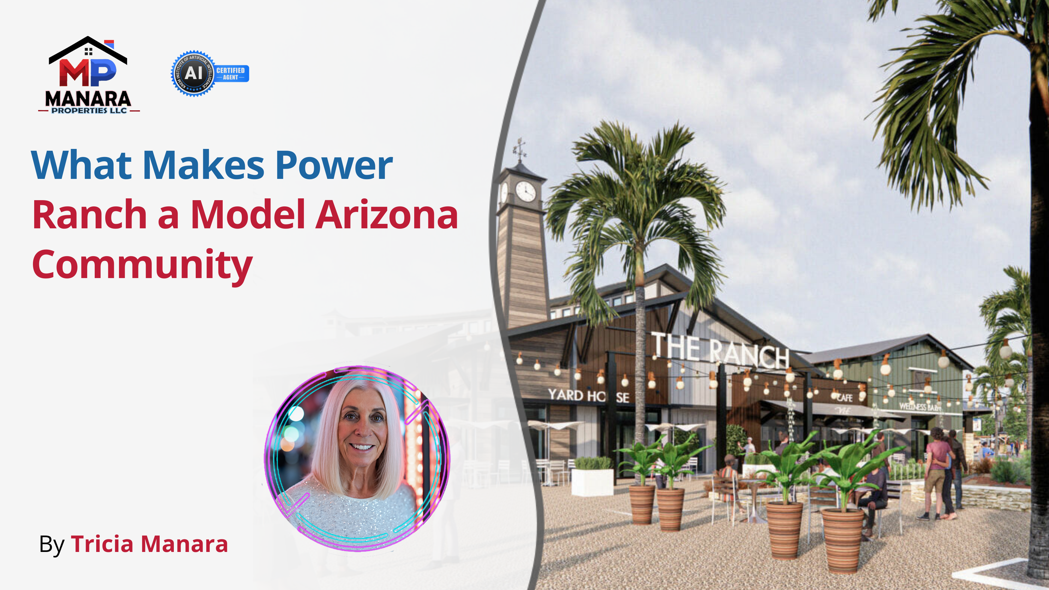 Why Power Ranch Is One of Arizona’s Most Desirable Communities header image.