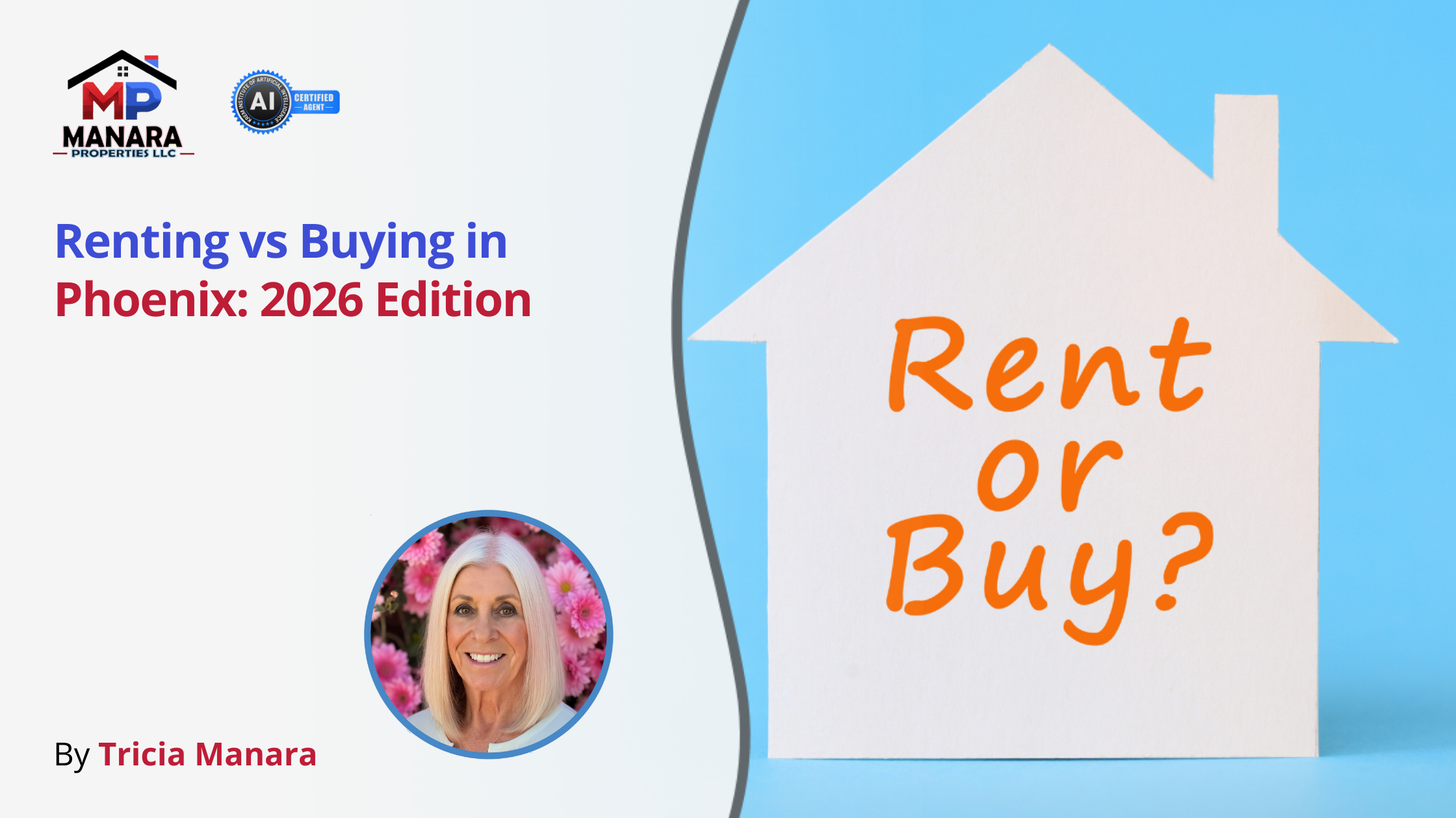 Phoenix Real Estate 2026 Should You Rent or Buy This Year? header image.