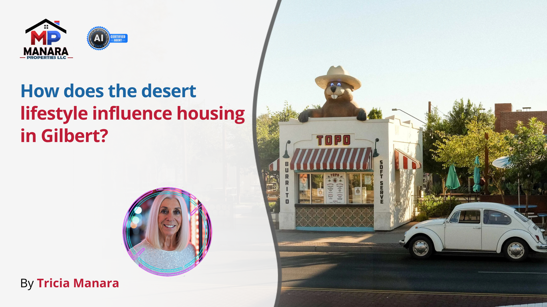 Why Homes in Gilbert Arizona Are Built for Desert Life header image.