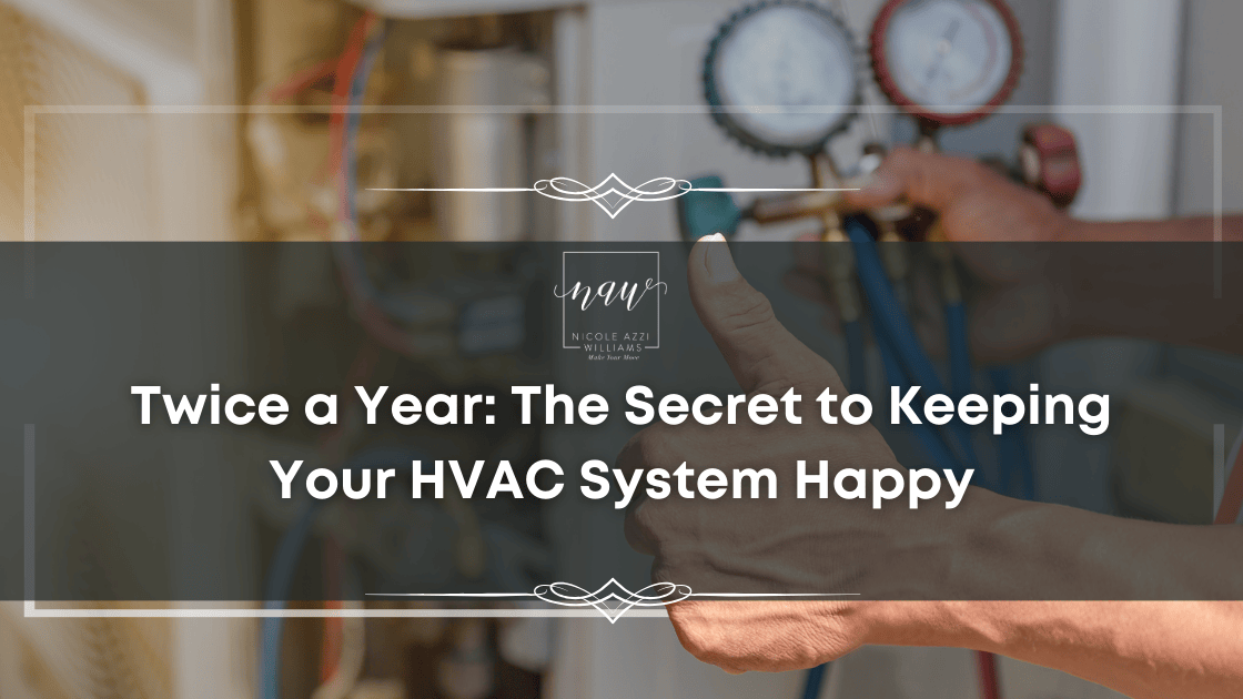 Twice a Year: The Secret to Keeping Your HVAC System Happy header image.