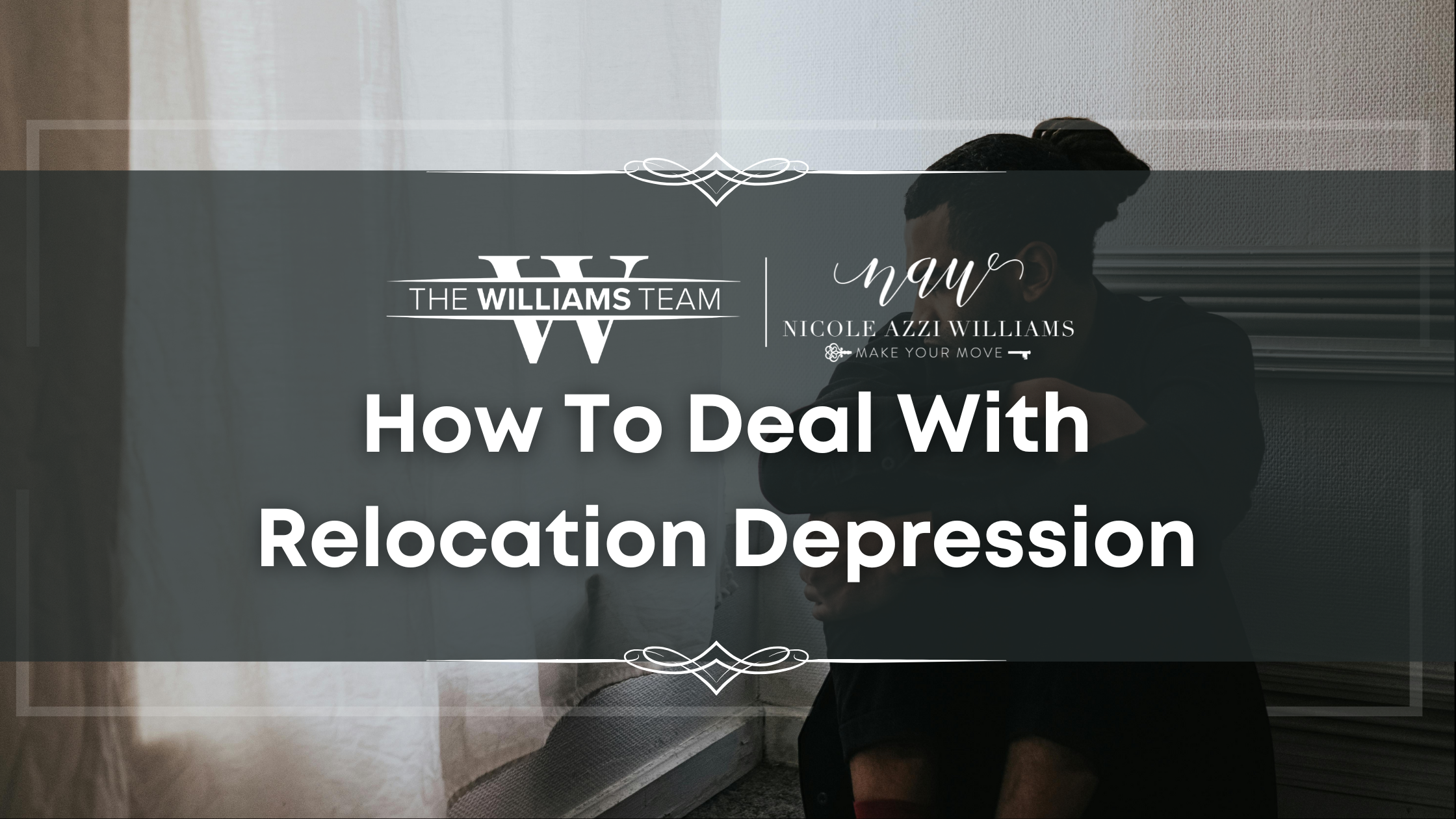 How To Deal With Relocation Depression - 2025 header image.