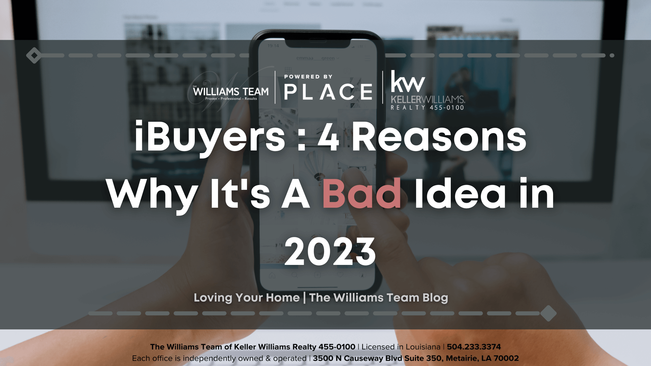 iBuyers : 4 Reasons Why It's A Bad Idea in 2023 header image.