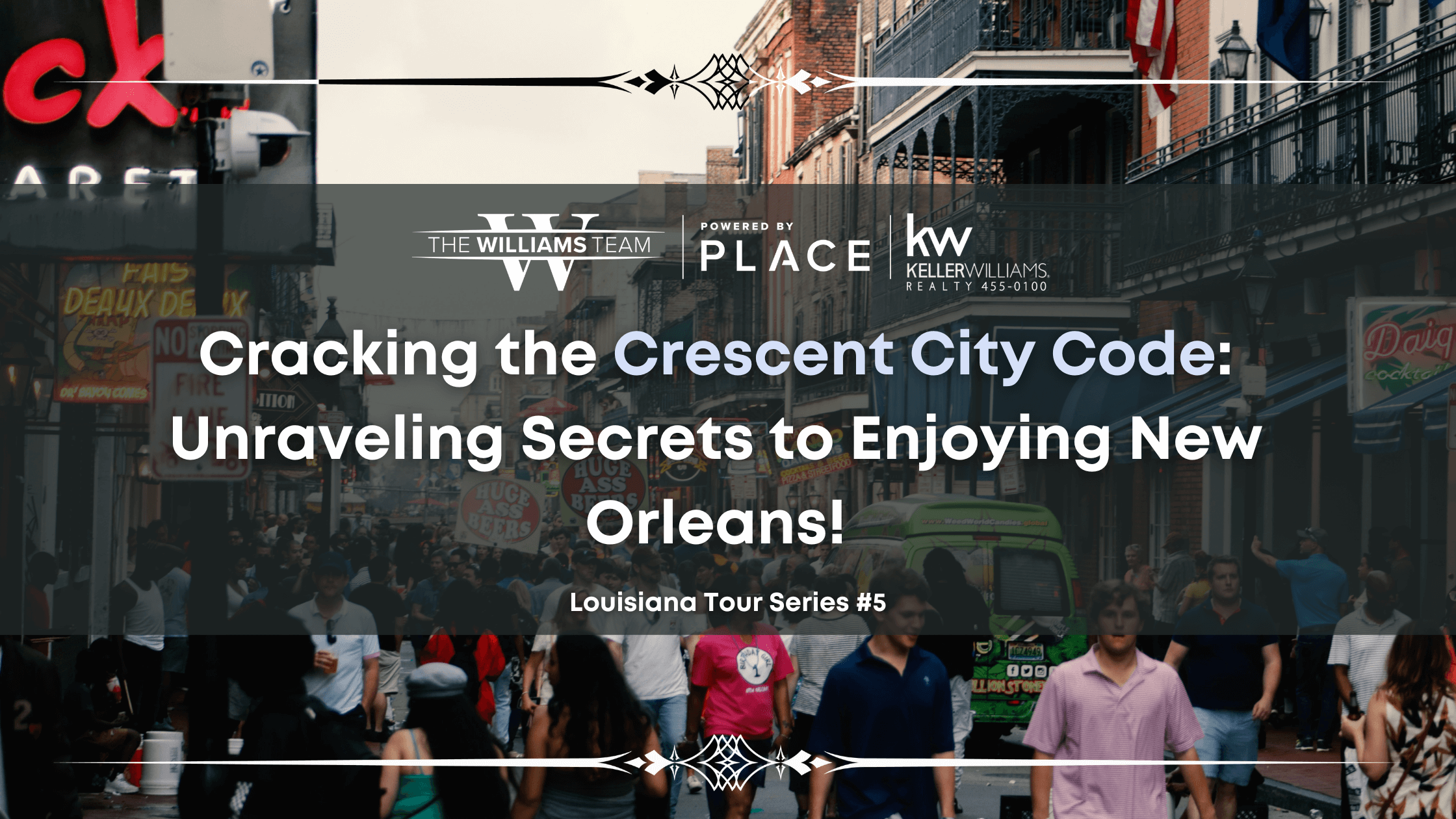 Cracking the Crescent City Code: Unraveling Secrets to Enjoying New Orleans! header image.