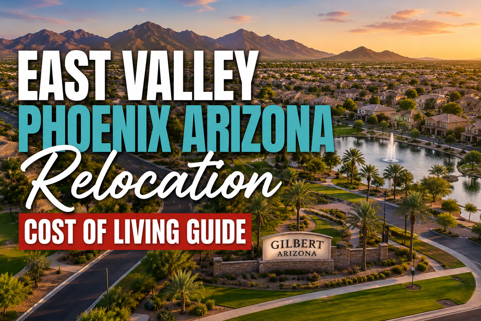 East Valley Phoenix Arizona, Gilbert