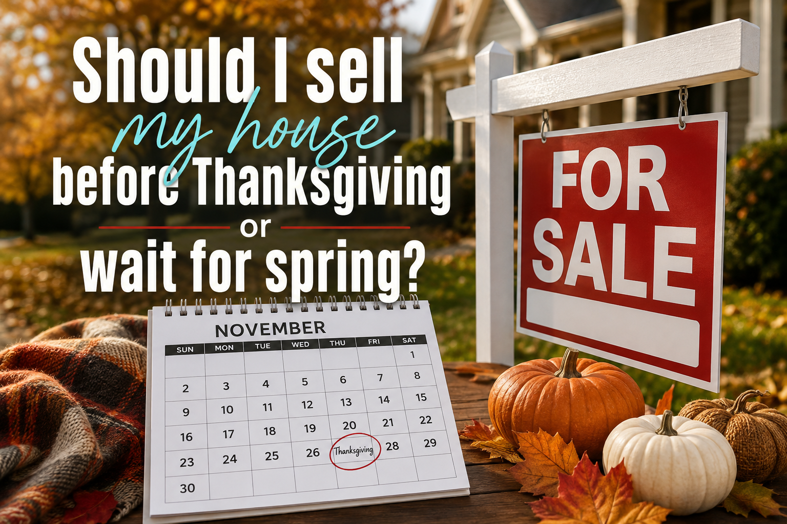November calendar with a for sale sign