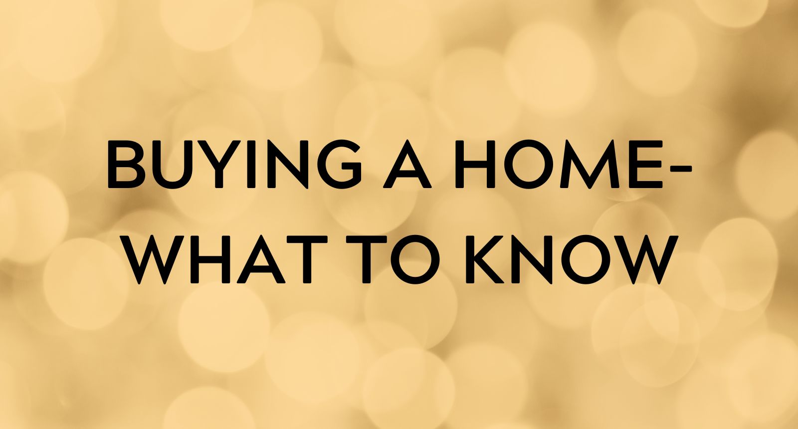 10 tips for Understanding the Home Buying Process for First-Time Buyers header image.