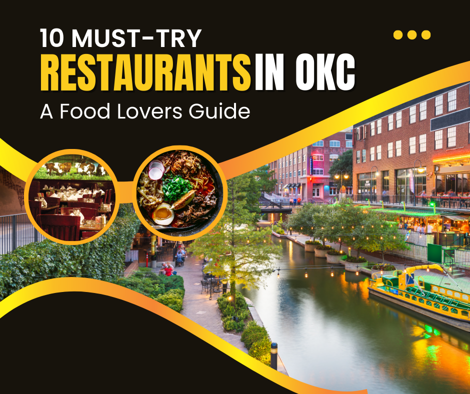 10 Must-Try Restaurants in Oklahoma City: A Food Lover's Guide header image.