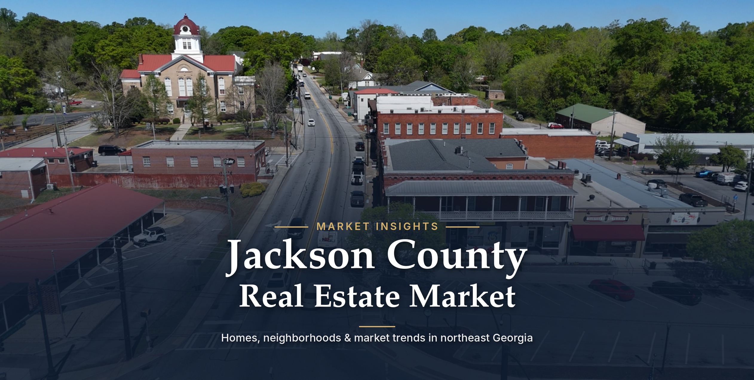 Jackson County GA Real Estate Market: Why 85% of Homes Aren't Selling (and How to Be in the 15%) header image.