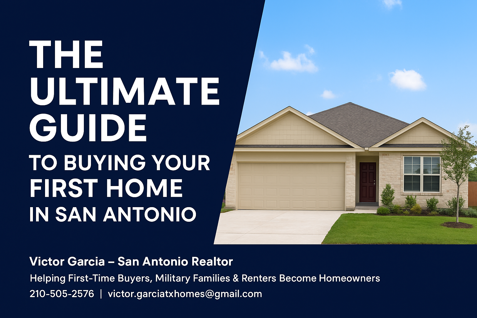 The Ultimate Guide to Buying Your First Home in San Antonio header image.