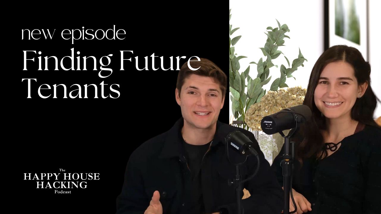 Happy House Hacking Podcast EP 7: How to Interview Potential Tenants header image.