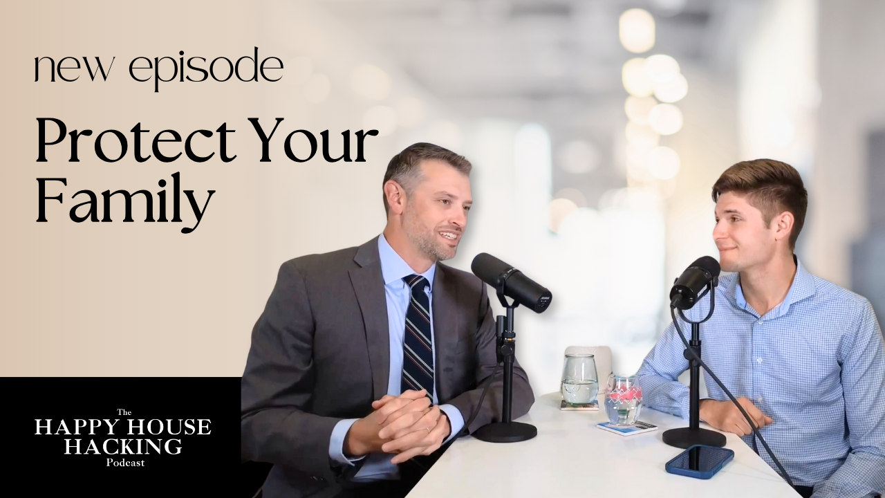 Happy House Hacking Podcast EP 21: The Importance of Estate Planning for Young People header image.