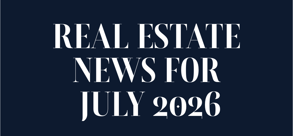 SLO County Real Estate News | July 2026 header image.