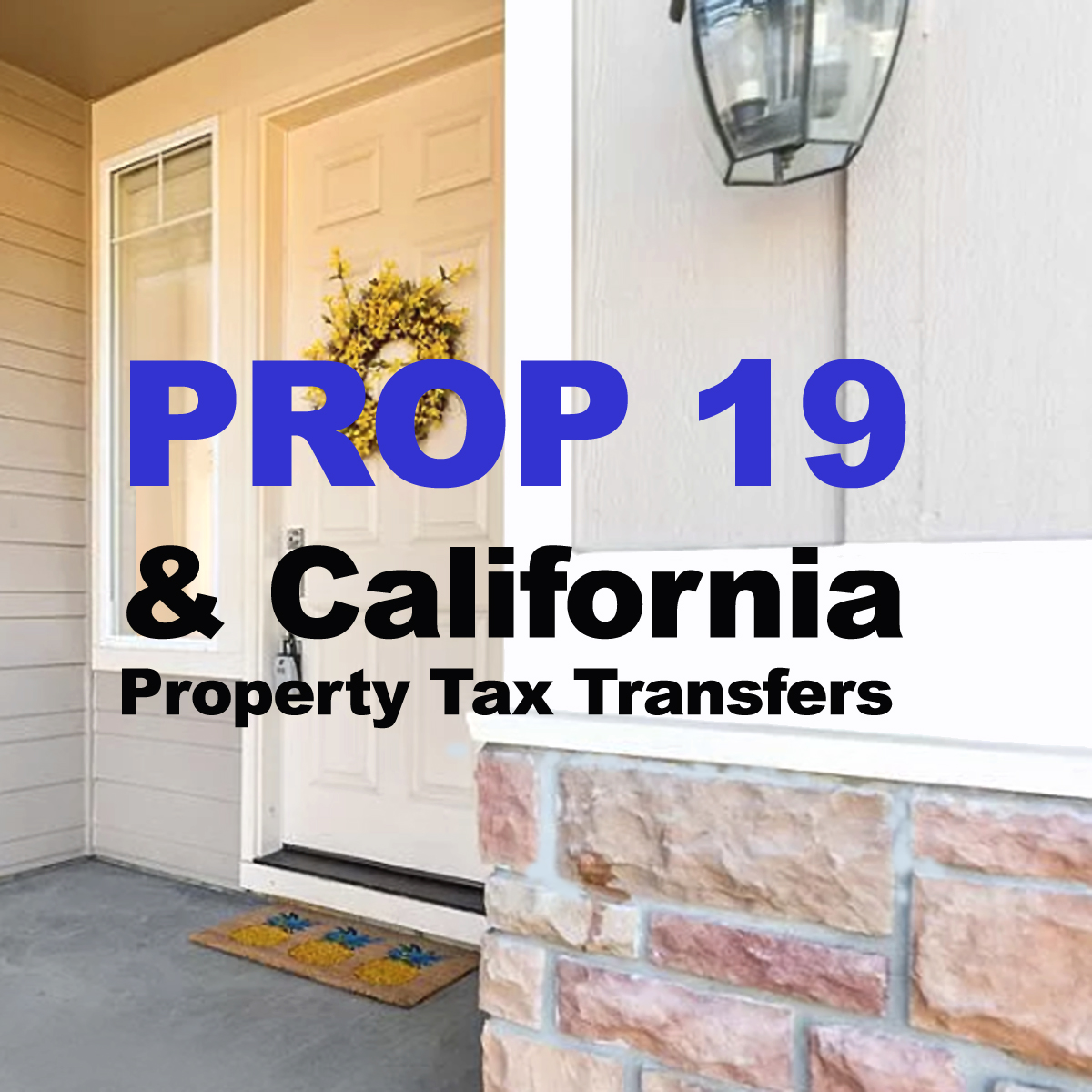 Prop 19 Is Great for Seniors. But Here's Who's Paying for It — and Why Your Family Needs a Plan. header image.