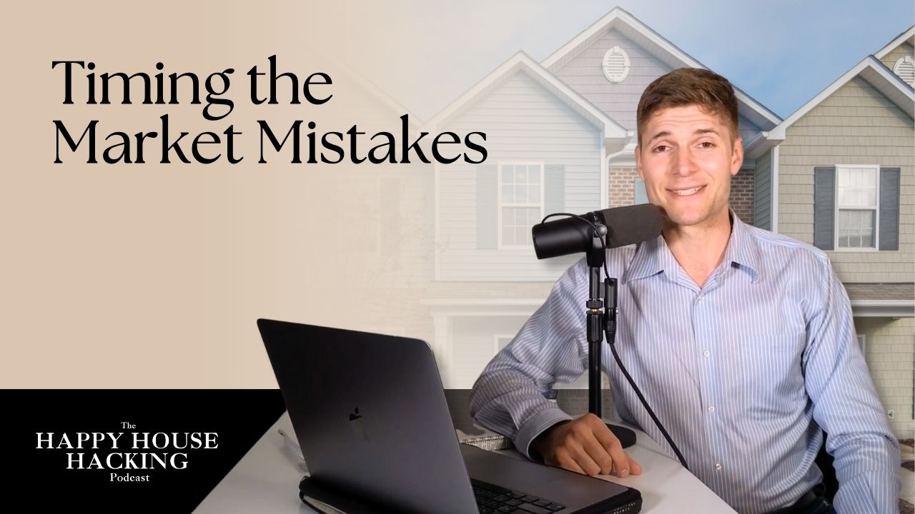 Happy House Hacking Podcast EP 39: Waiting to Buy? You Could Be Losing Thousands! header image.