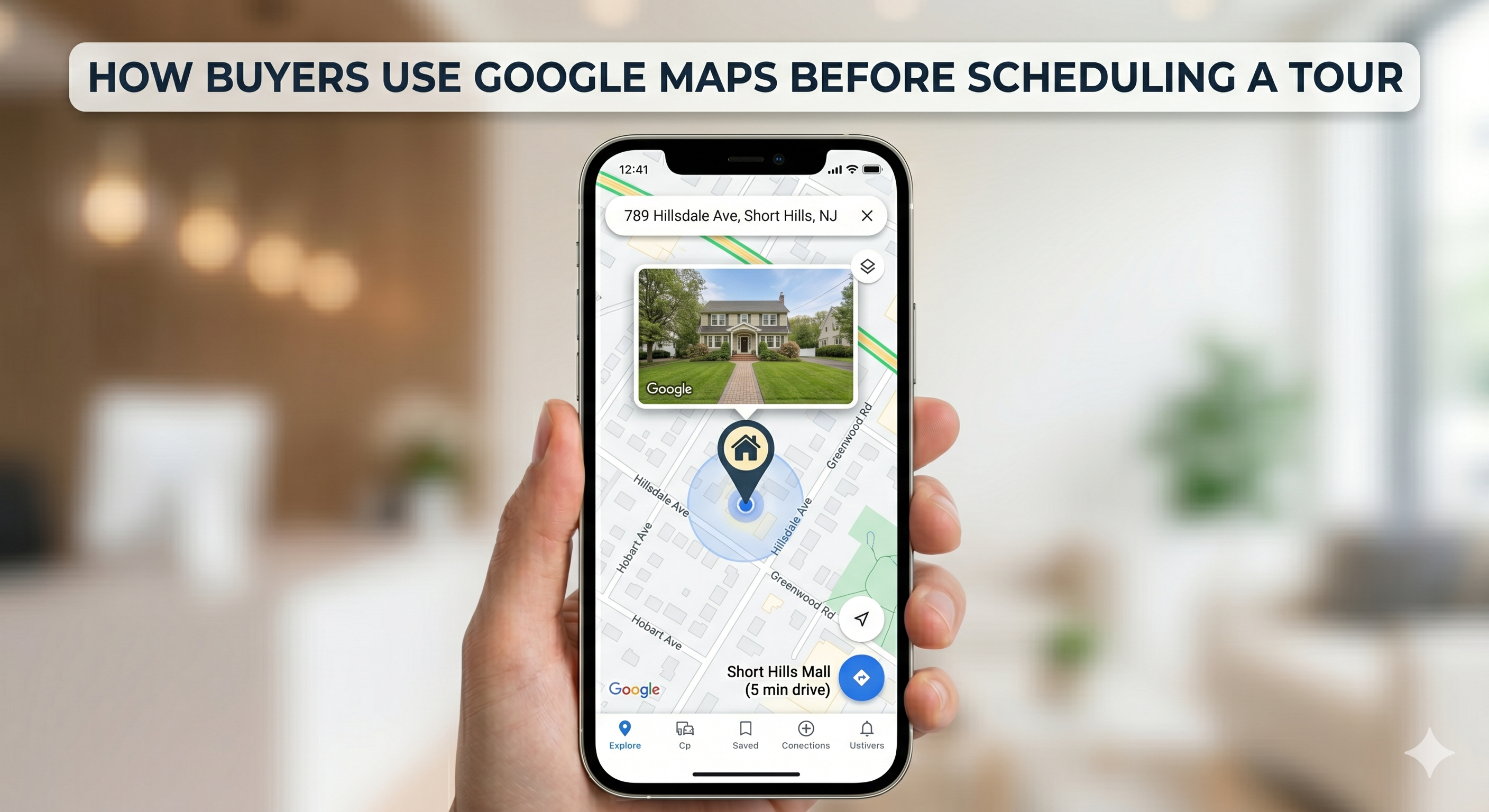  Smartphone displaying Google Maps view of a New Jersey residential neighborhood with a highlighted home location, showing street view, nearby roads, and surrounding properties, overlaid with the text: “How Buyers Use Google Maps Before Scheduling a Tour”