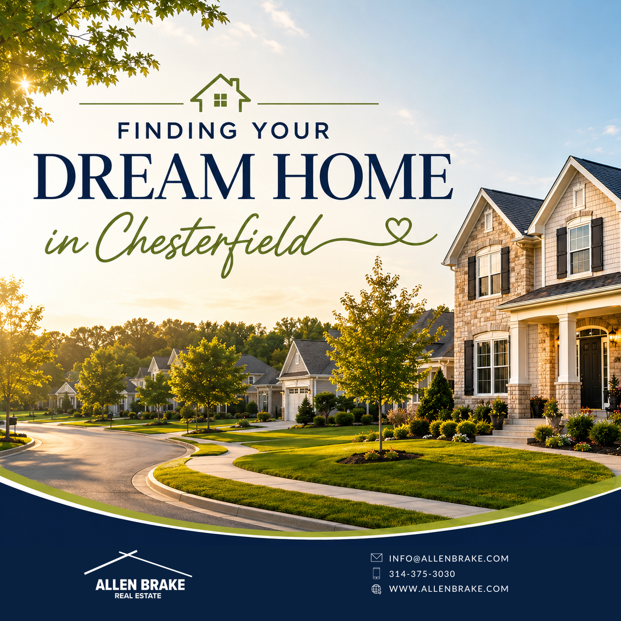 Finding Your Dream Home in Chesterfield: How Allen Brake Real Estate Makes It Easy header image.