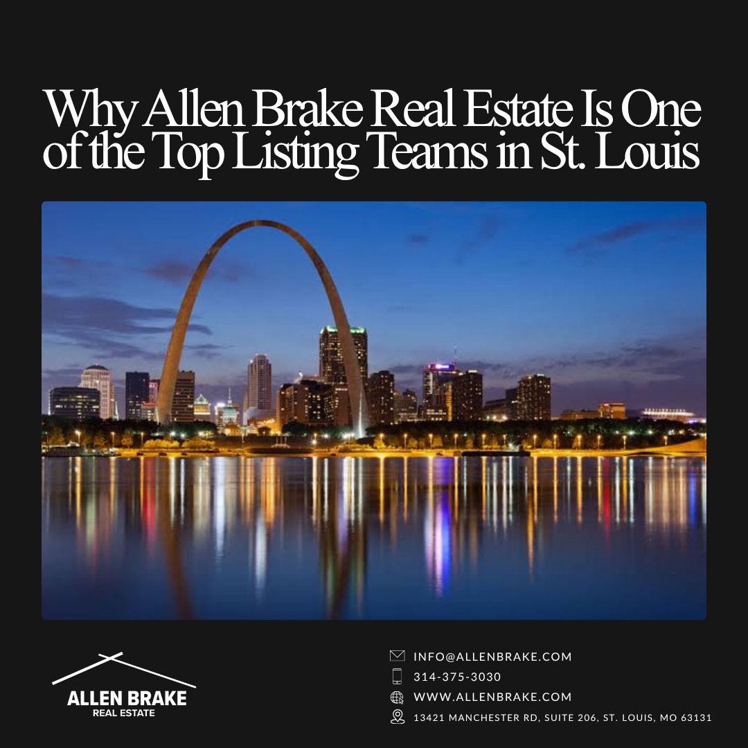 Why Allen Brake Real Estate Is One of the Top Listing Teams in St. Louis header image.
