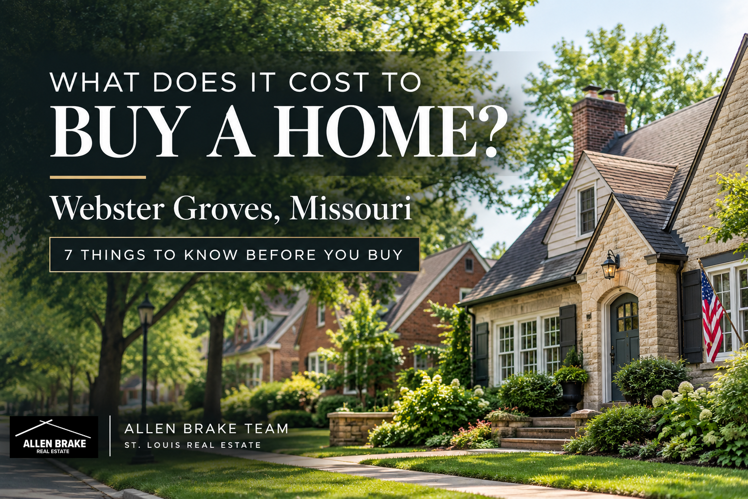 What Does It Cost to Buy a Home in Webster Groves, Missouri? header image.