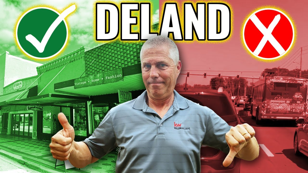 Pros and cons of living in DeLand Florida in 2026, showing charming downtown shops on one side and heavy traffic on the other, with a local real estate expert giving thumbs up and thumbs down.