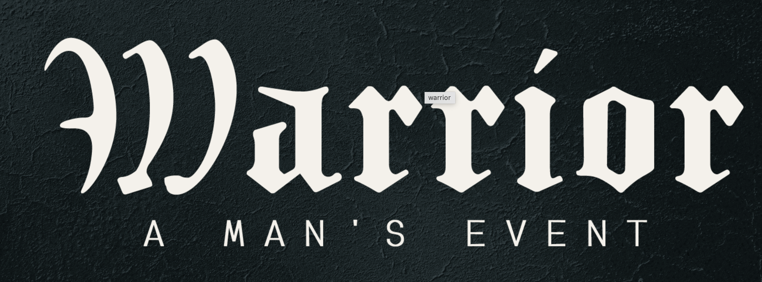 Warrior A Man's Event header image.