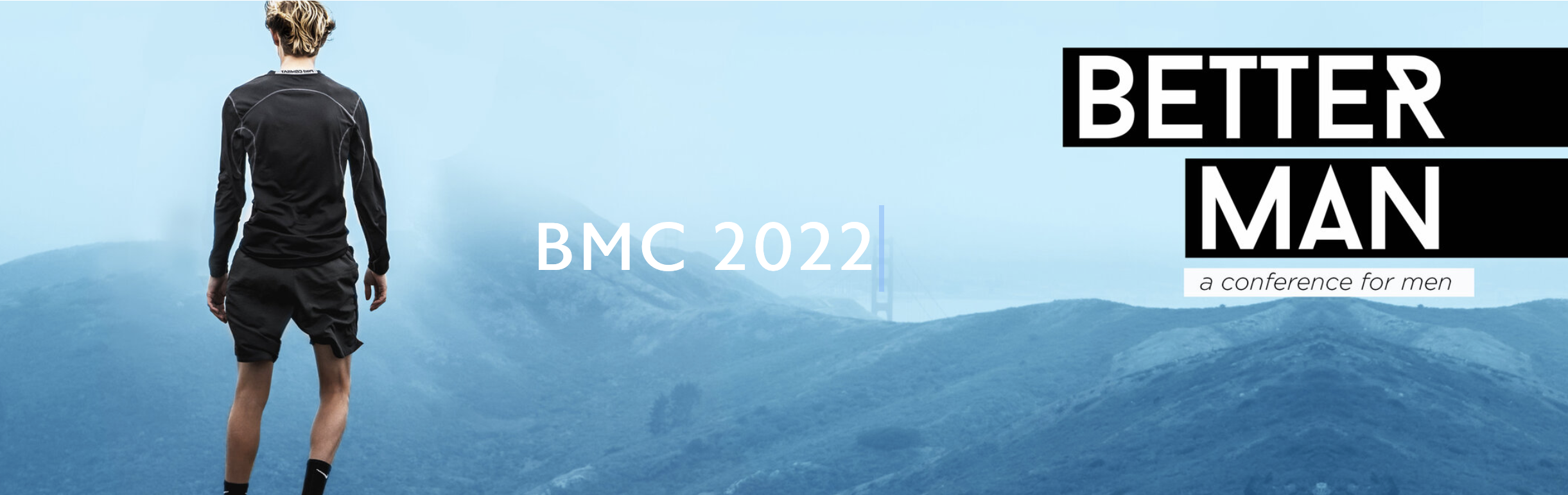 Join Me At the Better Man Conference header image.