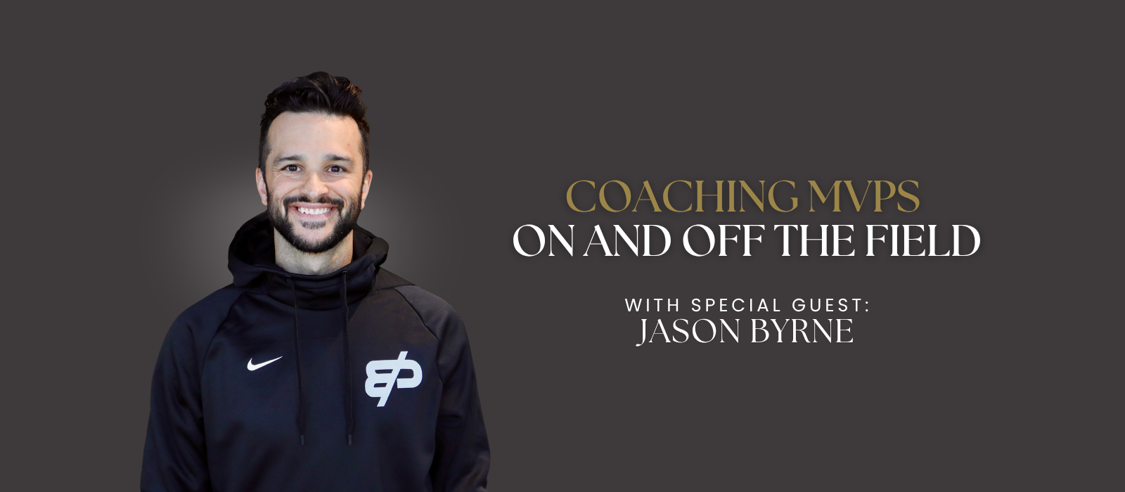 Coaching MVPs On And Off The Field header image.
