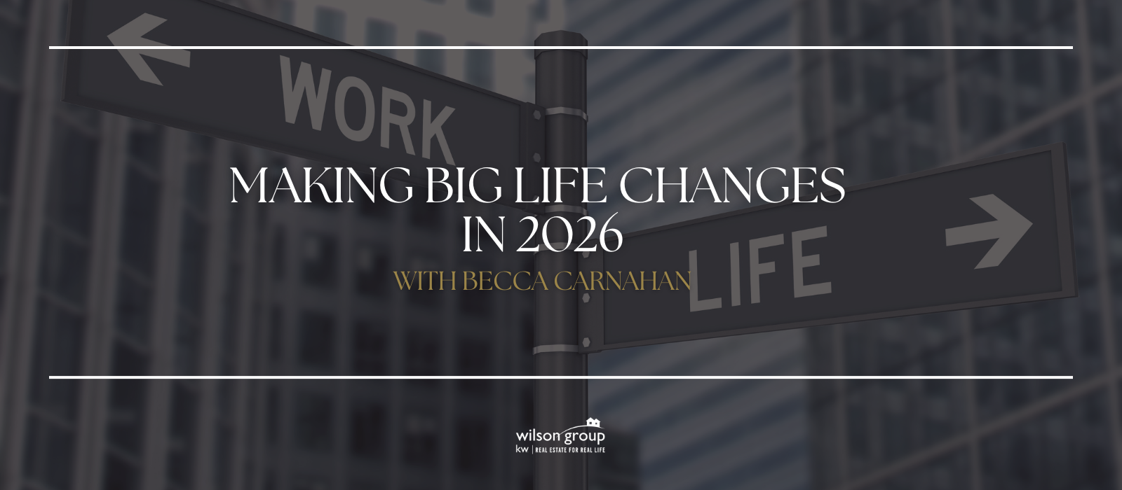 Making Big Life Changes In 2026 header image.