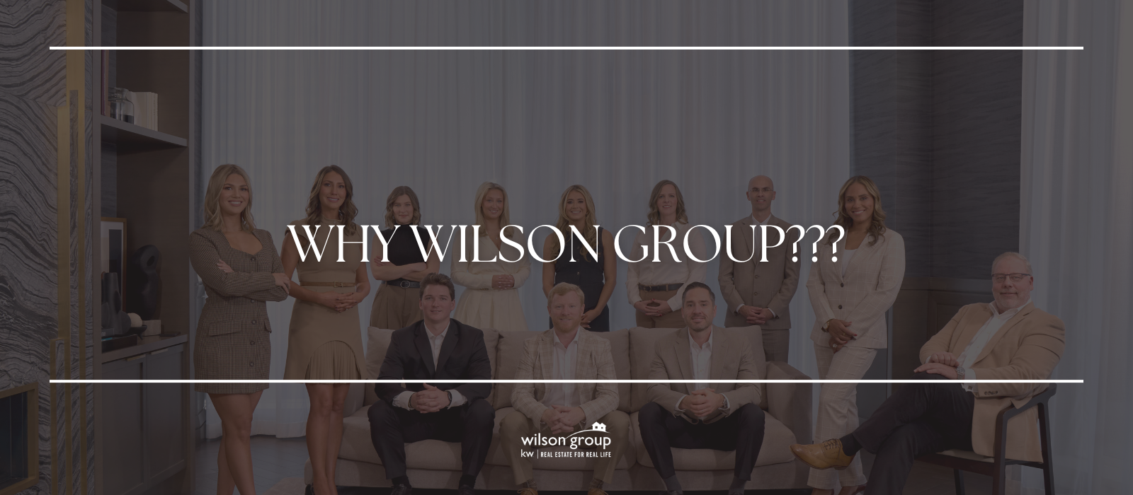 Why Wilson Group??? header image.