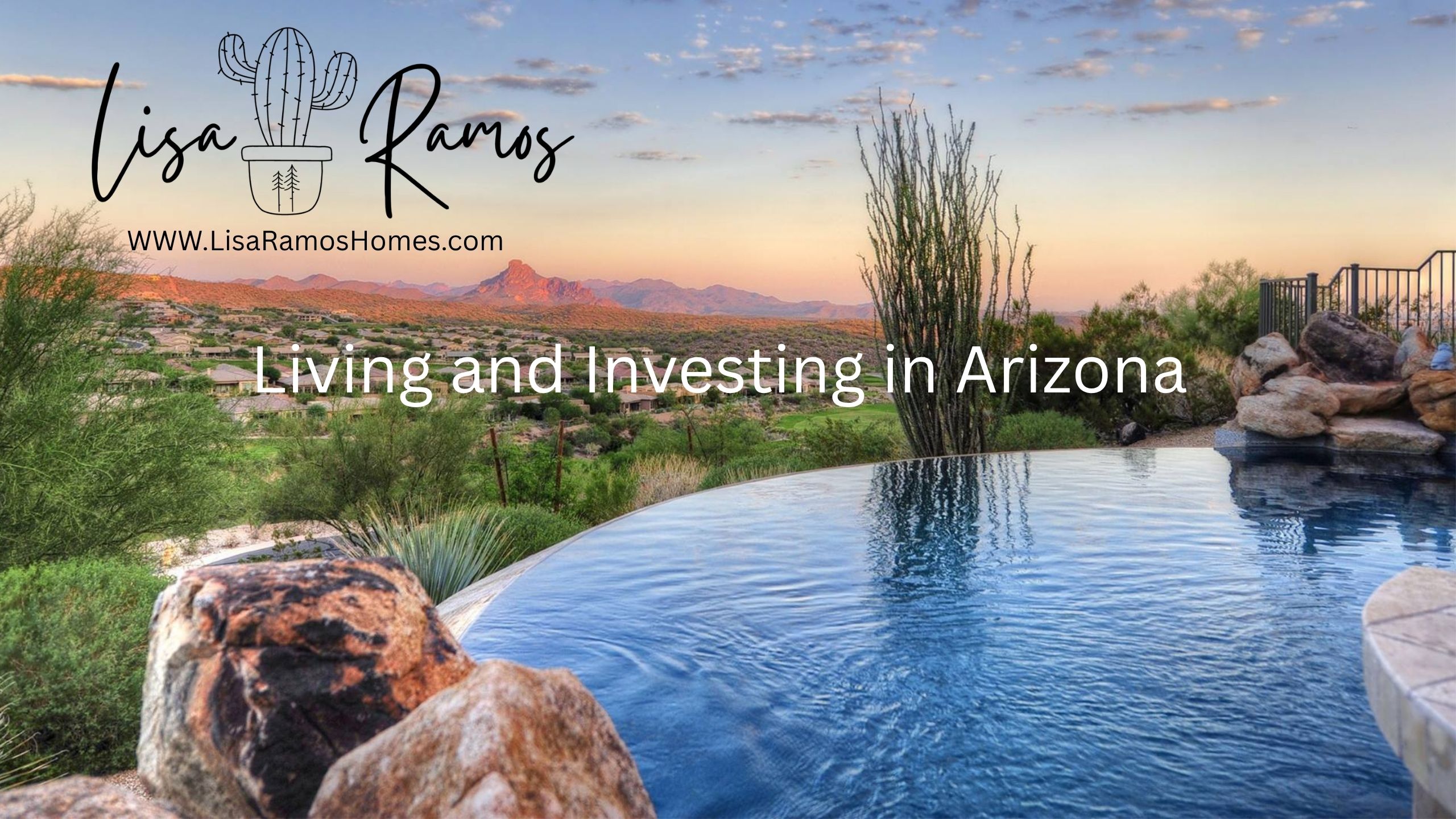 Luxury Living and Investing in Arizona header image.