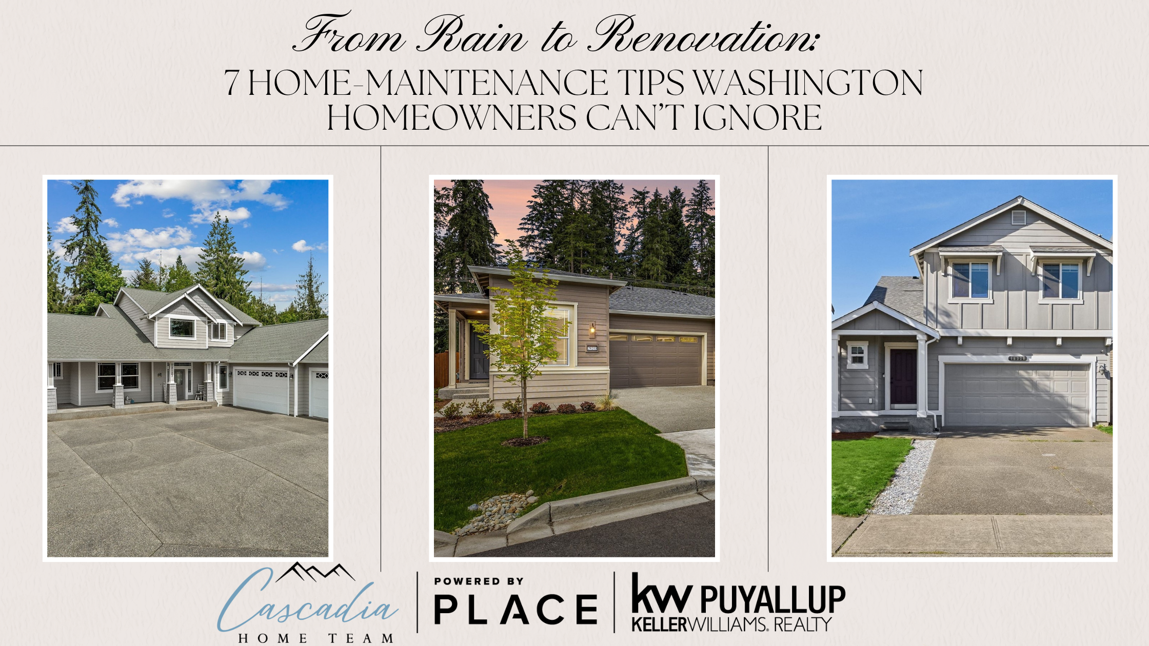 From Rain to Renovation: 7 Home-Maintenance Tips Washington Homeowners Can’t Ignore header image.