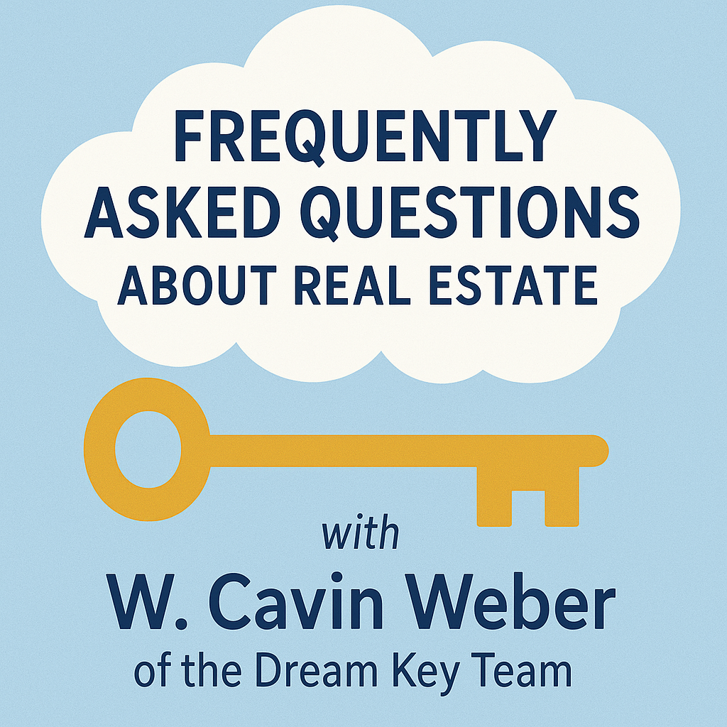 **🏡✨ Your Real Estate Questions Answered: FAQs with W. Cavin Weber 🗝️** header image.