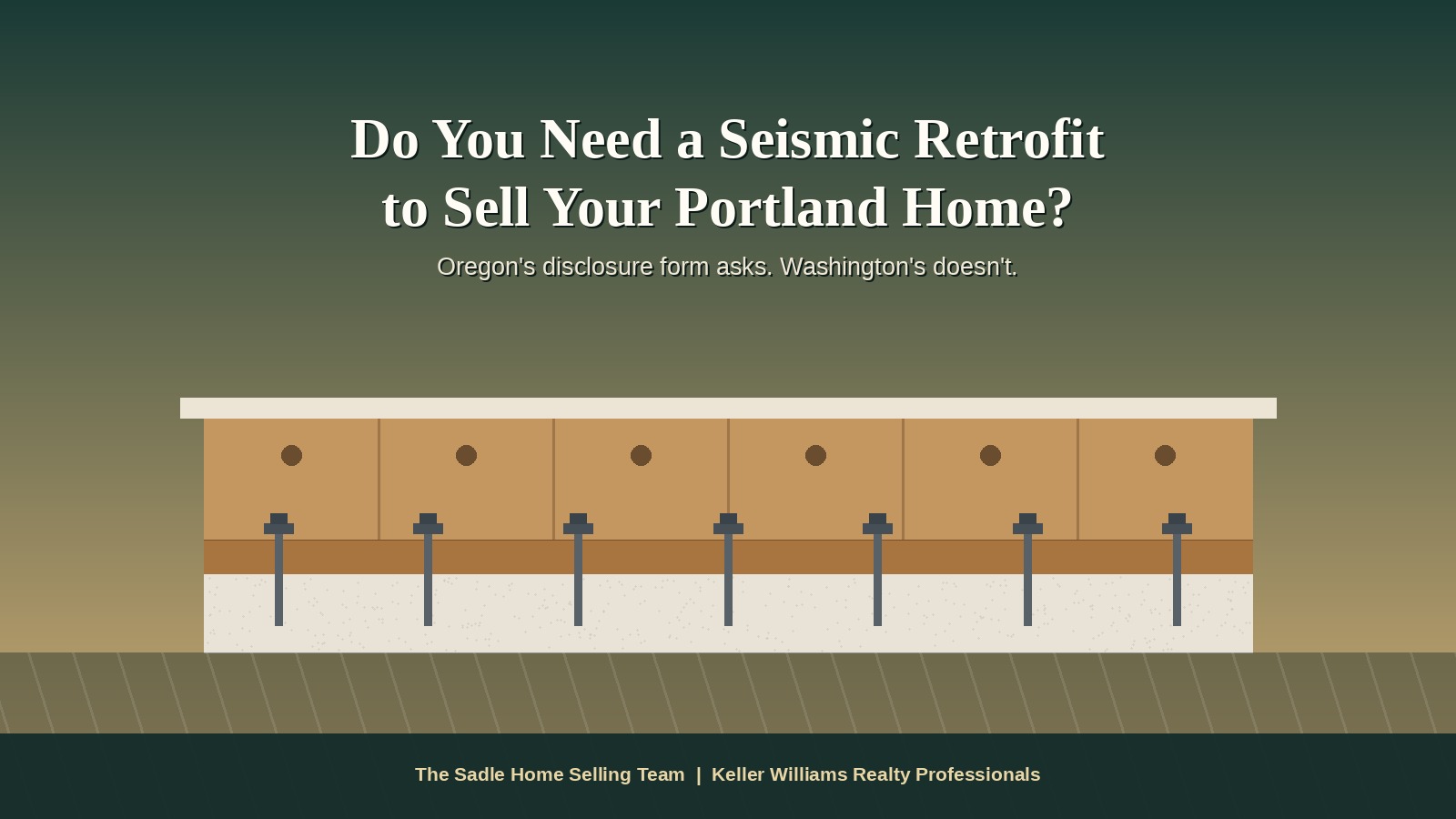 Do You Need a Seismic Retrofit to Sell Your Portland Home? header image.