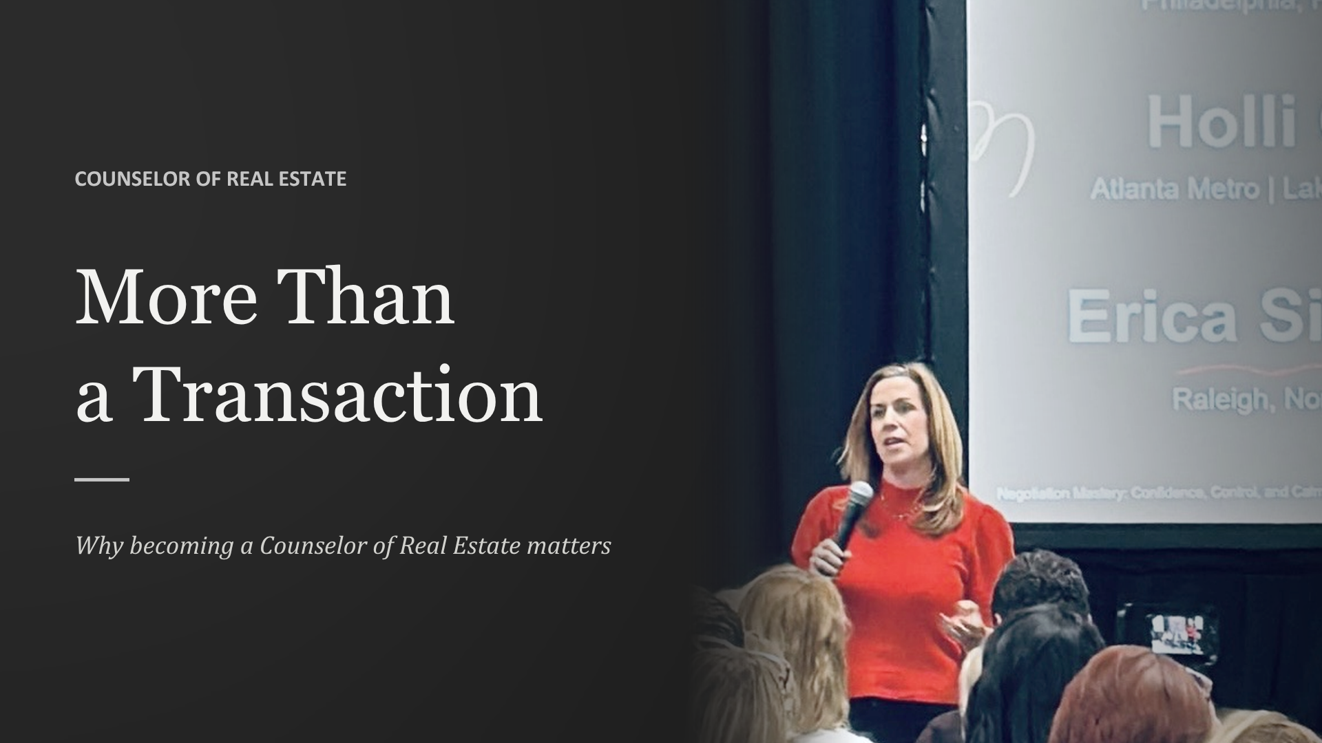 More Than a Transaction: Why Becoming a Counselor of Real Estate Matters header image.