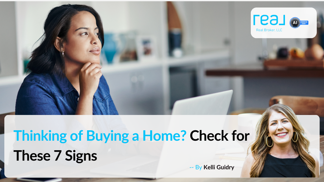 Thinking of Buying a Home? Check for These 7 Signs header image.