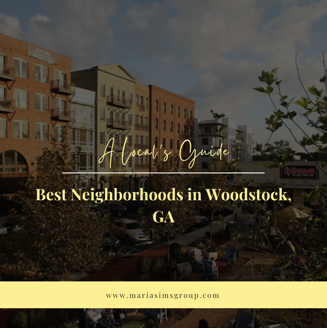 Best Neighborhoods in Woodstock, GA: A Local’s Guide header image.