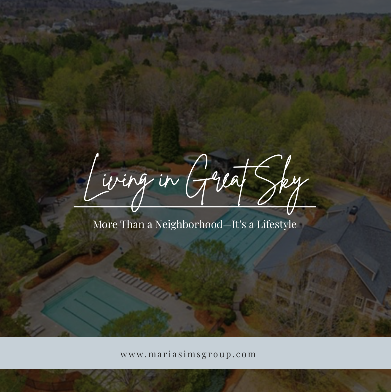 Living in Great Sky: More Than a Neighborhood—It’s a Lifestyle header image.