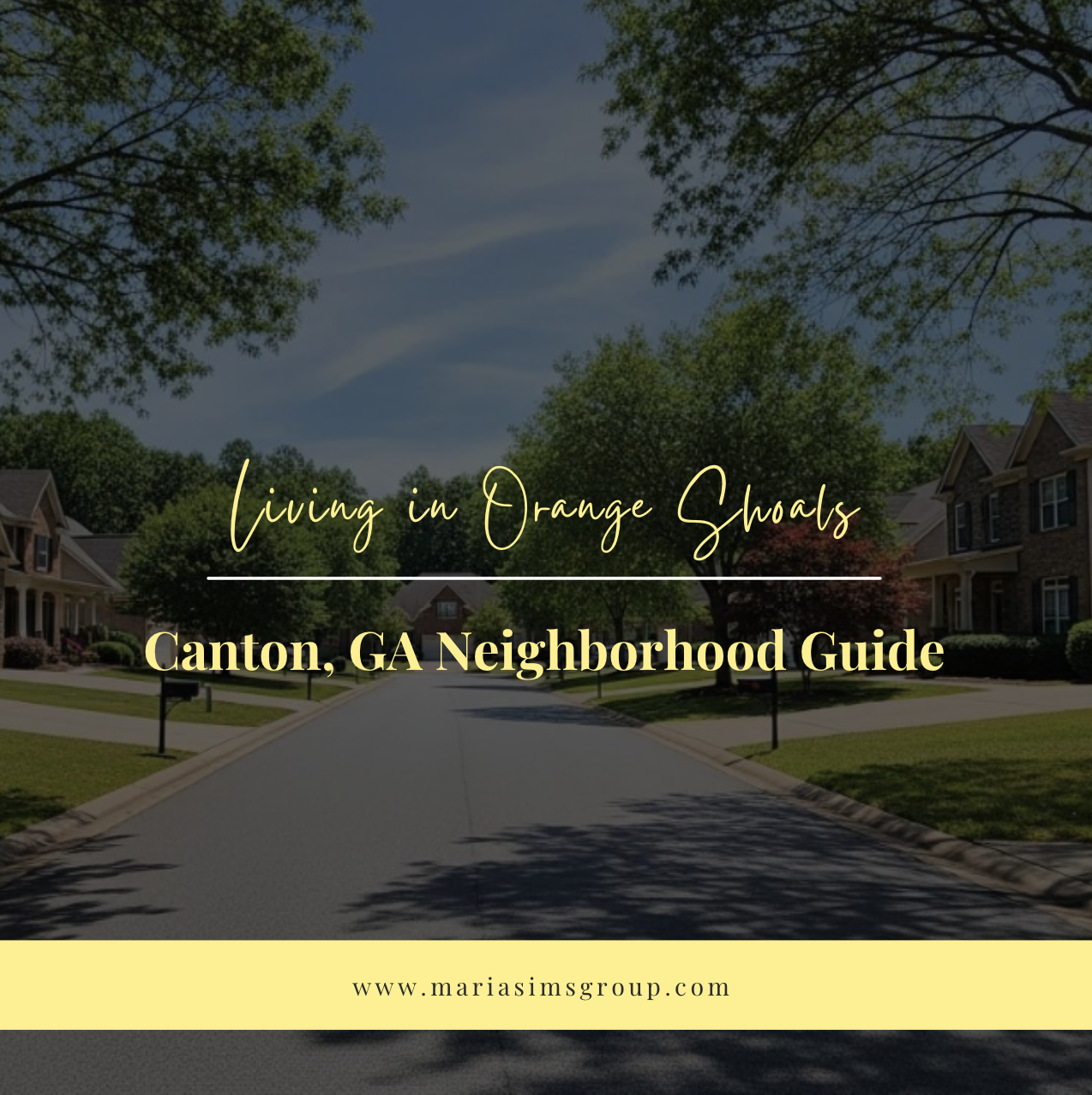 Living in Orange Shoals: Canton, GA Neighborhood Guide header image.