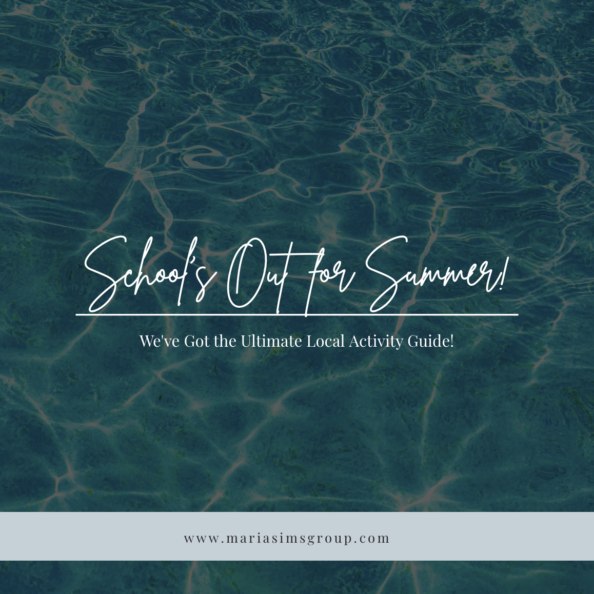 School's Out for Summer -- We've Got the Ultimate Activity Guide! header image.