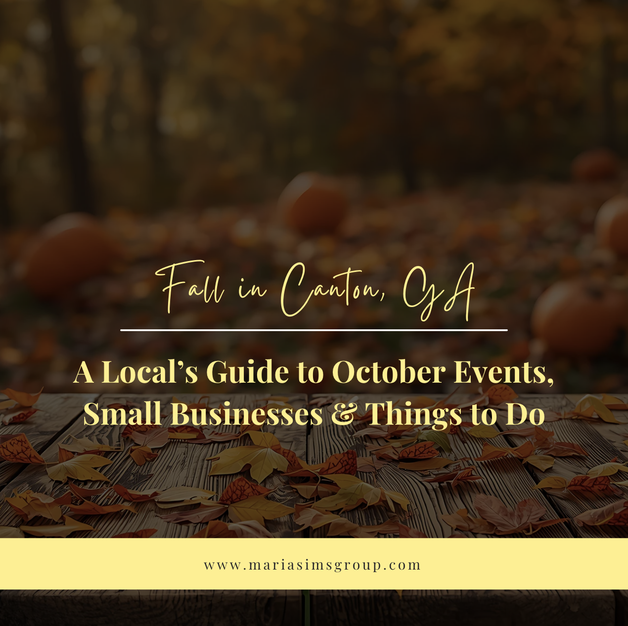 Fall in Canton, GA: A Local’s Guide to October Events, Small Businesses & Things to Do header image.