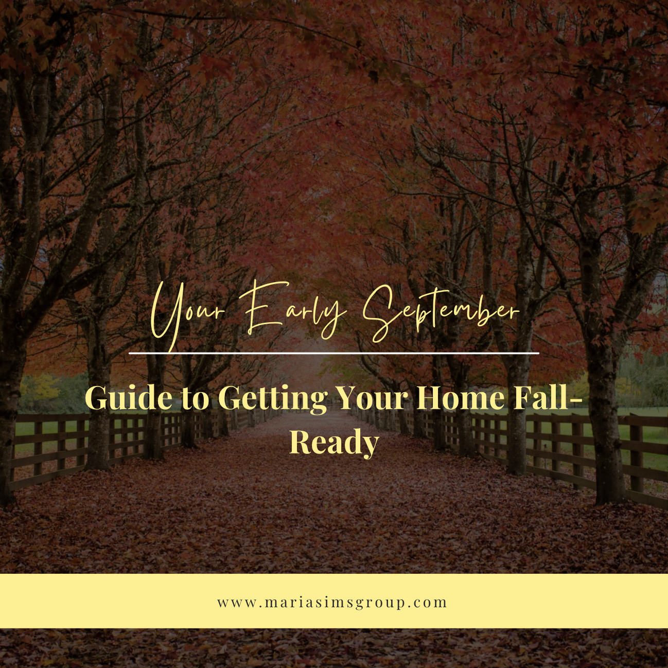 Your Early September Guide to Getting Your Home Fall-Ready header image.